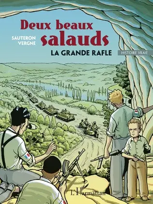 Deux beaux salauds La grande rafle