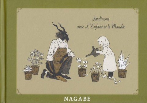 Couverture de l'album L'Enfant et le Maudit Jardinons avec L'Enfant et le Maudit