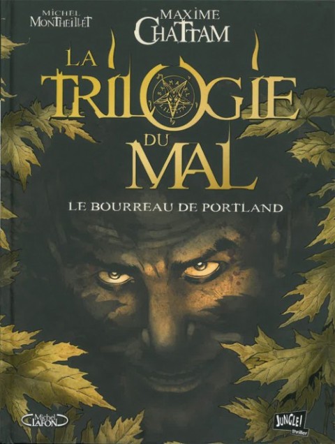 Couverture de l'album La Trilogie du mal Tome 1 Le bourreau de Portland