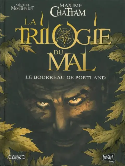 La Trilogie du mal Tome 1 Le bourreau de Portland