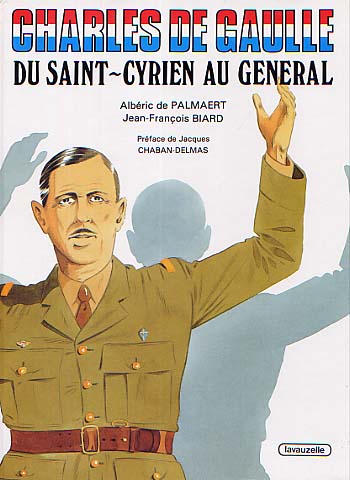 Couverture de l'album Charles de Gaulle Du Saint-Cyrien au Général