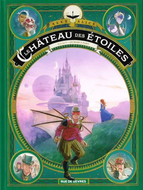 Le Château des étoiles Volume V De Mars à Paris