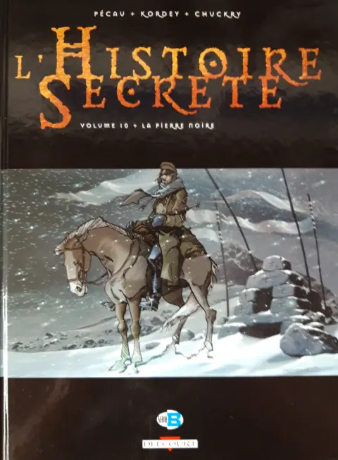 L'Histoire secrète Volume 10 La pierre noire