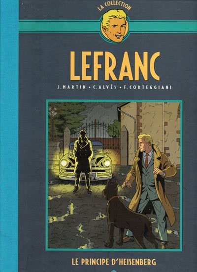 Couverture de l'album Lefranc La Collection - Hachette Tome 28 Le principe d'heisenberg