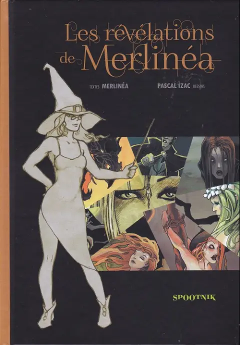 Les révélations de Merlinéa