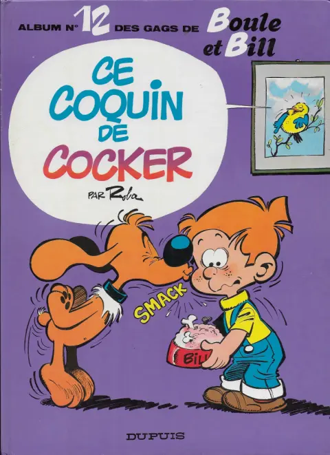 Couverture de l'album Boule & Bill Tome 12 Ce coquin de cocker