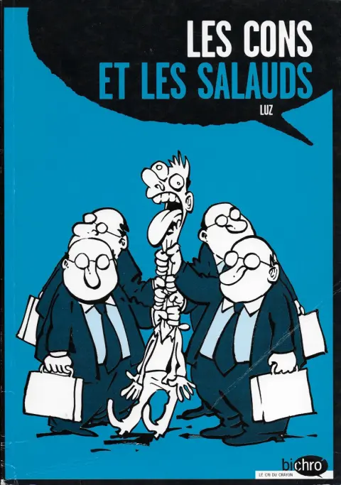Les cons et les salauds