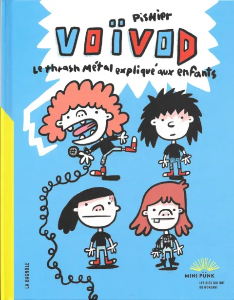 Voïvod Le trash métal expliqué aux enfants