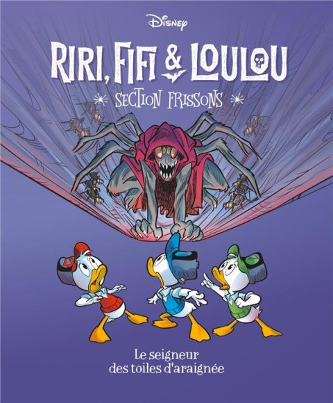 Couverture de l'album Riri, Fifi & Loulou : Section frissons 7 Le seigneur des toiles d'araignées