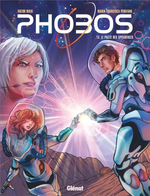 Phobos Tome 3 Le Pacte des apparences