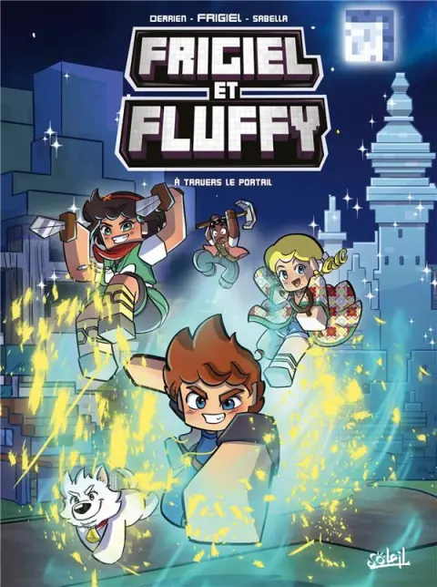 Frigiel et Fluffy 16 À Travers le Portail