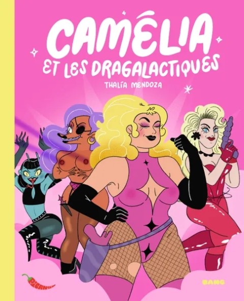 Couverture de l'album Camélia et les dragalactiques