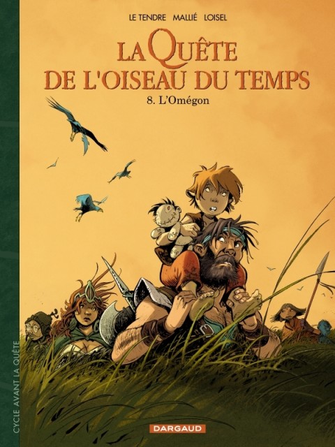 La Quête de l'oiseau du temps Avant la Quête Tome 8 L'Omegon