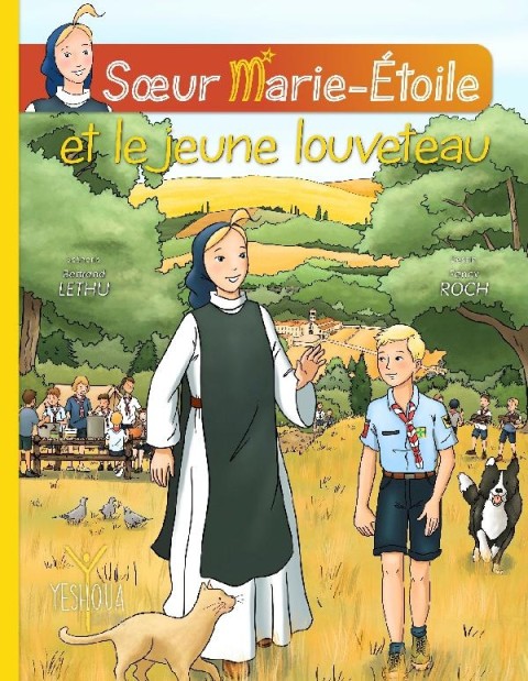 Soeur Marie-Étoile 2 Sœur Marie-Étoile et le jeune louveteau