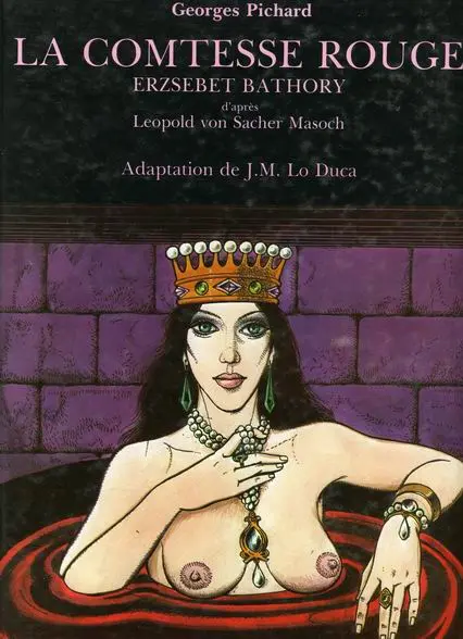 La Comtesse rouge Erzsebet Bathory