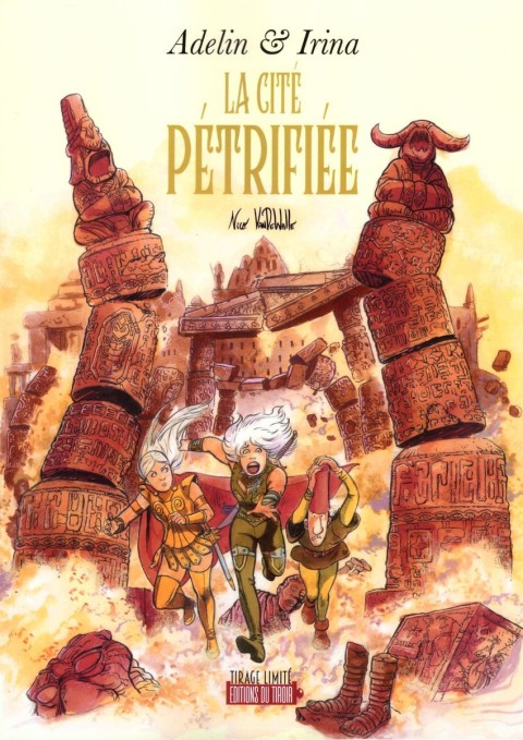 Adelin et Irina Tome 5 La cité pétrifiée