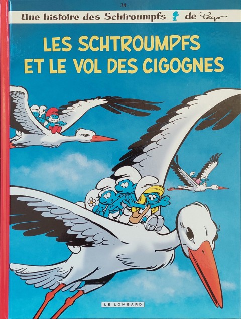 Couverture de l'album Les Schtroumpfs Tome 38 Les Schtroumpfs et le vol des cigognes