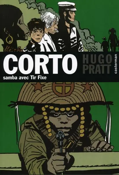 Corto Tome 5 Samba avec Tir Fixe