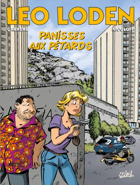Léo Loden Tome 31 Panisses aux pétards