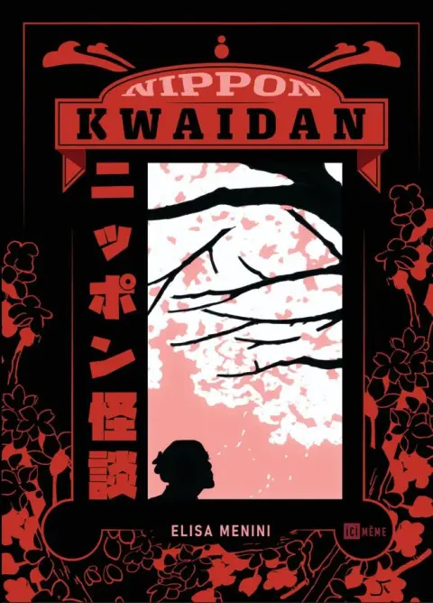 Nippon Tome 4 Nippon Kwaidan - Histoires d'Ombres et de Fantômes