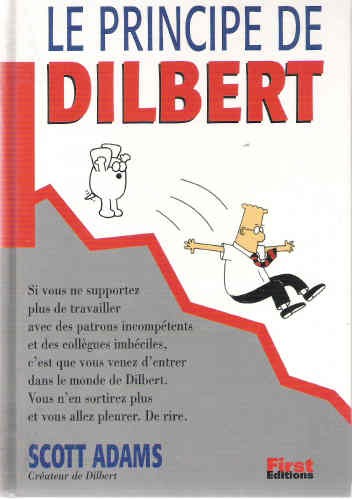 Couverture de l'album Dilbert First Editions Tome 1 Le principe de Dilbert