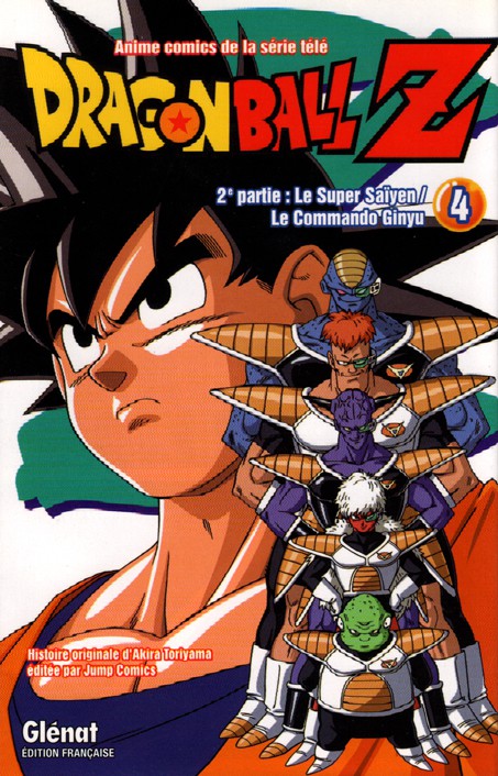 Couverture de l'album Dragon Ball Z 9 2e partie : Le Super Saïyen / le commando Ginyu 4