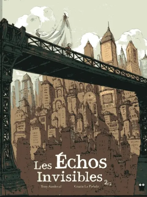 Les Échos invisibles 2/2