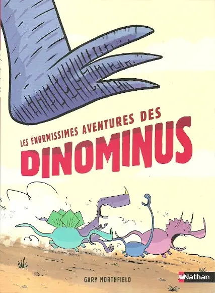 Les Énormissimes Aventures des dinominus