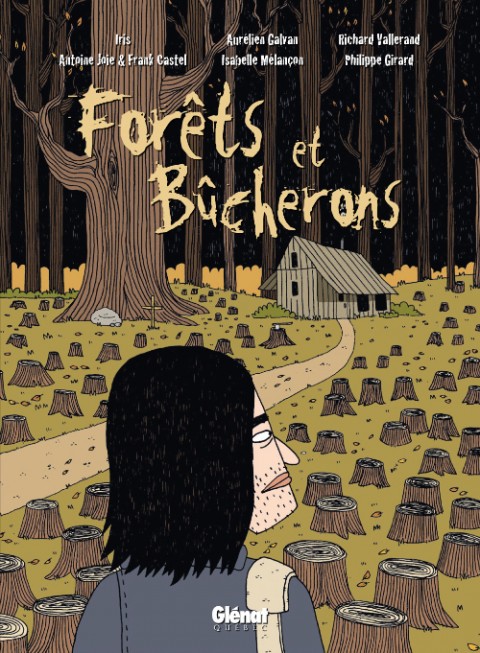 Couverture de l'album Forêts et Bûcherons