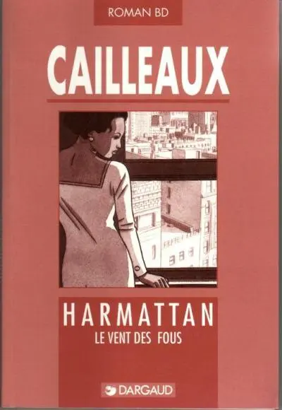Harmattan Le vent des fous