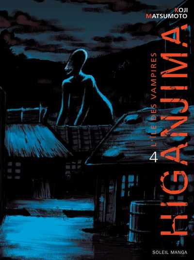 Couverture de l'album Higanjima, l'île des vampires Volume 4