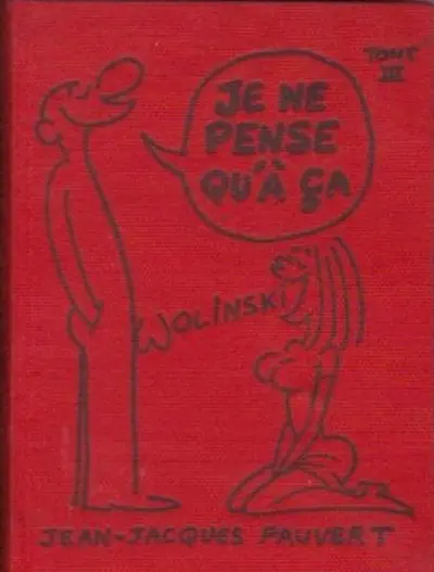 Je ne pense qu'à ça ! Tome 3