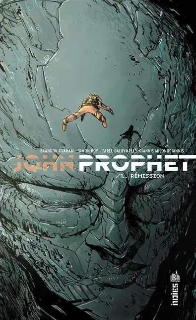 John Prophet Tome 1 Rémission