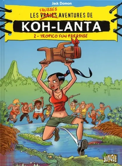 Koh-Lanta Tome 2 Tropico fun paradise