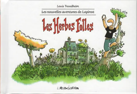 Les nouvelles aventures de Lapinot Tome 2 Les Herbes Folles