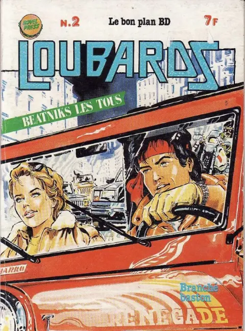 Loubards Tome 2 Branché baston