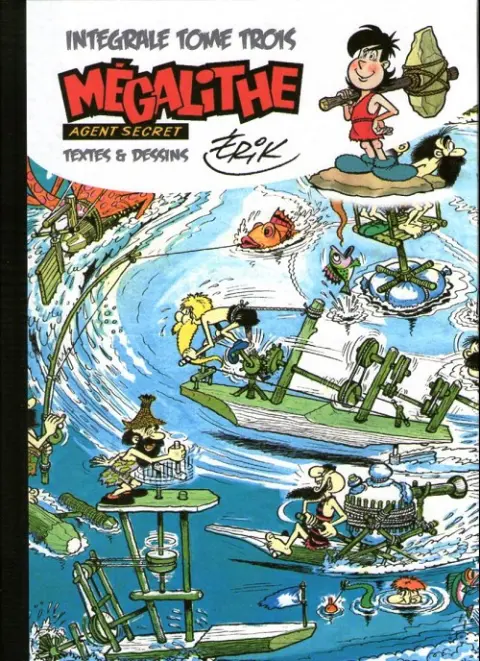 Mégalithe Intégrale Tome Trois