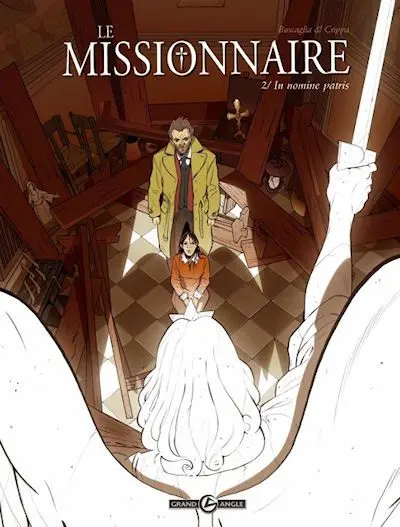 Le Missionnaire Tome 2 In Nomine Patris