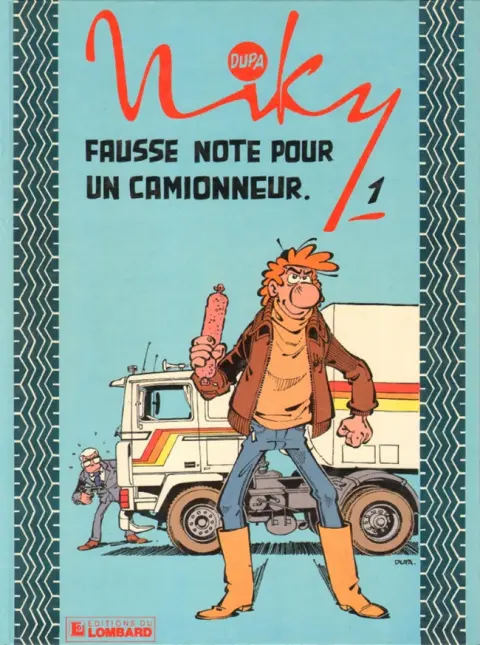 Niky Tome 1 Fausse note pour un camionneur