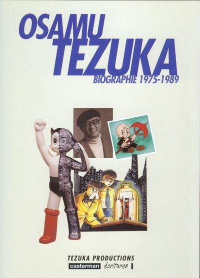 Couverture de l'album Osamu Tezuka - Biographie Tome 4 1975 - 1989