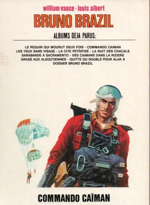 Verso de l'album Bruno Brazil Tome 2 Commando Caïman
