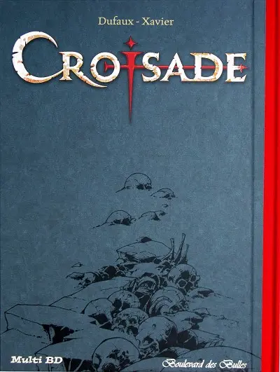 Verso de l'album Croisade Tome 3 Le maître des machines