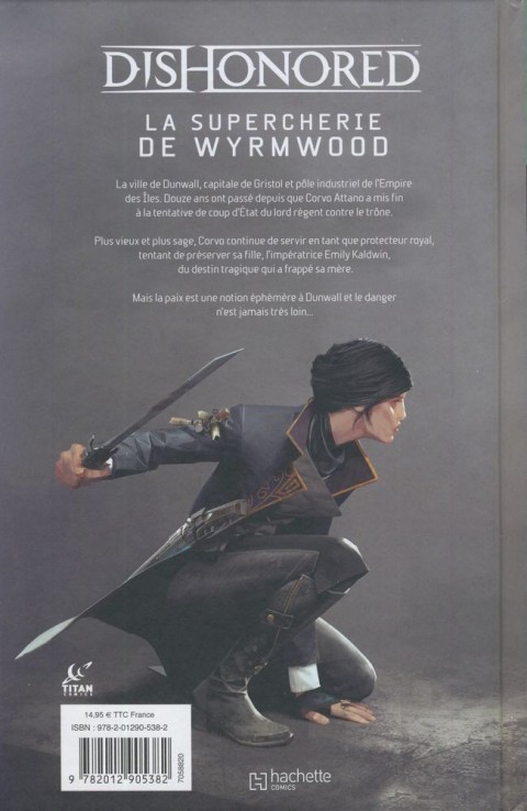 Verso de l'album Dishonored Tome 1 La supercherie de Wyrmwood