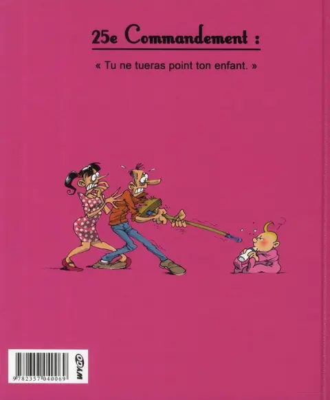 Verso de l'album Les 40 commandements Les 40 commandements des jeunes parents