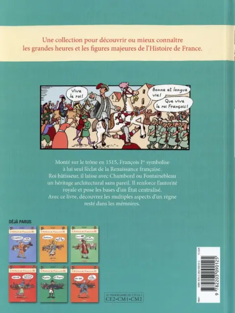 Verso de l'album L'Histoire de France en BD 7 Francois 1er... ...et la Renaissance !