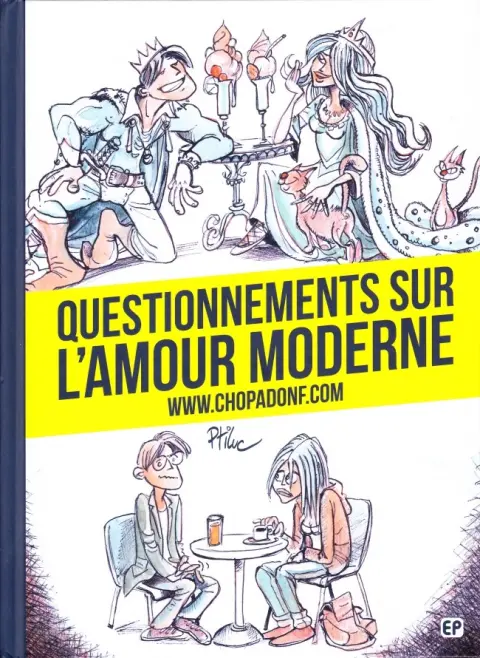 Questionnements sur l'amour moderne www.chopadonf.com