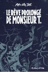 Couverture de l'album Le Rêve prolongé de monsieur T.