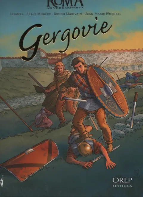 Roma AB VRBE Condita Tome 3 Gergovie