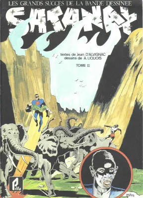 Satanax Tome 2 Le défilé des éléphants