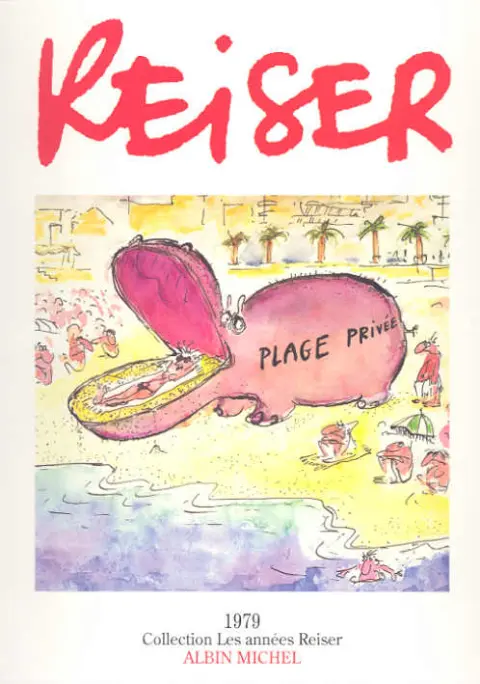 Les Années Reiser Tome 6 Plage privée